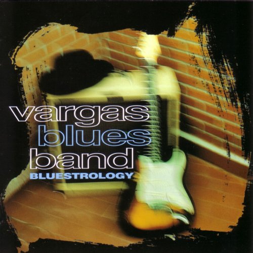 Vargas Blues Band - Bluestrology - Zortam Music