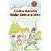 Amelia Bedelia Under Construction (I Can Read Book 2)