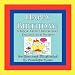Happy Birthday! A Book About Birthdays, Dreams And Wishes