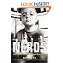 Nerds: Who They Are and Why We Need More of Them
