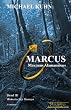 Marcus - Maximus Alamannicus. Schicksal an Mosel und Rhein. Band III: Schicksal an Mosel und Rhein 3