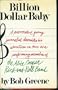 Billion dollar baby: A provocative young journalist chronicles his adventures on tour as a performing member of The Alice Cooper Rock-and-Roll Band