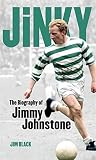 Jinky : the biography of Jimmy Johnstone