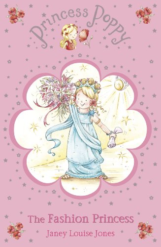Princess Poppy: The Fashion Princess (Princess Poppy Fiction)