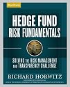 Hedge Fund Risk Fundamentals: Solving the Risk Management and Transparency Challenge (Bloomberg Professional Library)