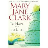 To Have and to Kill: A Wedding Cake Mystery (Wedding Cake Mysteries)