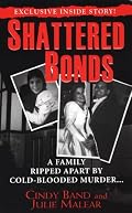 Shattered Bonds