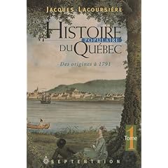 Histoire Populaire du Quebec T 01 des Origines a 1791