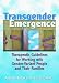 Transgender Emergence: Therapeutic Guidelines for Working With Gender-Variant People and Their Families (Haworth Marriage and the Family)