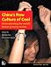 Books : China's New Culture of Cool: Understanding the world's fastest-growing market