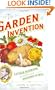 The Garden of Invention: Luther Burbank and the Business of Breeding Plants