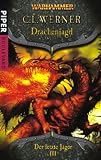 Warhammer - Der letzte J&Atilde;?&Acirc;&curren;ger 03. Drachenjagd