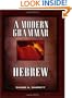 A Modern Grammar for Classical Hebrew