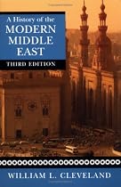 A History of the Modern Middle East