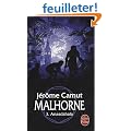 Malhorne, Tome 3 : Anasdahala