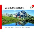 Von H�tte zu H�tte: Bergtouren in den Allg�uer und Lechtaler Alpen