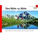 Von H�tte zu H�tte: Bergtouren in den Allg�uer und Lechtaler Alpen