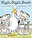 Giggle, Giggle, Quack (A Click Clack Book)