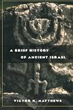 A Brief History of Ancient Israel