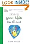 Raising Your Kids to Love the Lord (Faithful Families)
