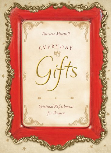 Everyday Gifts (Spiritual Refreshment for Women)