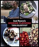 José Pizarro's Spanish flavours