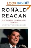 Ronald Reagan: Fate, Freedom and the Making of History