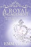 A Royal Engagement: The Young Royals Book 1