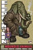 Elephantmen Volume 1: Wounded Animals Revised Edition TP