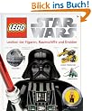 LEGO Star Wars: Alle Figuren, Raumschiffe und Droiden: Lexikon der Figuren, Raumschiffe und Droiden