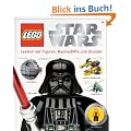 LEGO Star Wars: Alle Figuren, Raumschiffe und Droiden: Lexikon der Figuren, Raumschiffe und Droiden