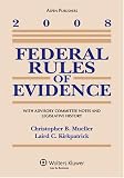 Federal Rules of Evidence 2008 Statutory Supplement