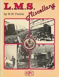 L.M.S. miscellany : a pictorial record of the Company's activities in the public eye and behind the scenes