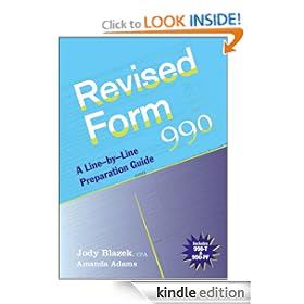 Revised Form 990: A Line-by-Line Preparation Guide: WITH Website