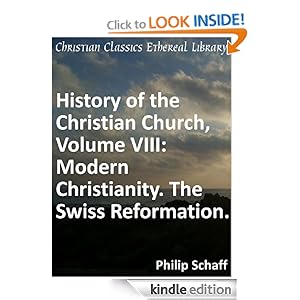 . The Swiss Reformation. - Enhanced Version (
