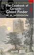 The Casebook of Carnacki the Ghost Finder (Wordsworth Mystery & Supernatural) (Wordsworth Mystery & Supernatural)