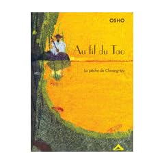 Au Fil du Tao - la Peche de Chuang-Tzu