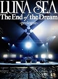 The End of the Dream -prologue-  (2枚組DVD)