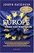 Europe: Today and Tomorrow by Pope Benedict XVI