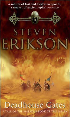 Deadhouse Gates (Malazan Book of the Fallen)