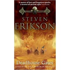 Deadhouse Gates (Malazan Book of the Fallen)