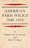 American Farm Policy, 1948-1973