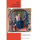 The Rosary Cantoral: Ritual and Social Design in a Chantbook from Early Renaissance Toledo (Eastman... by Lorenzo Candelaria