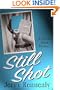 Still Shot (Carroll Quint Mysteries)
