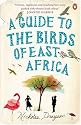 A Guide to the Birds of East Africa