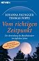 Vom richtigen Zeitpunkt: Die Anwendung des Mondkalenders im t�glichen Leben