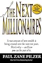 The Next Millionaires