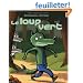 Le loup vert