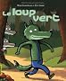 Le loup vert
