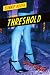 THRESHOLD: A Hard-boiled Thriller